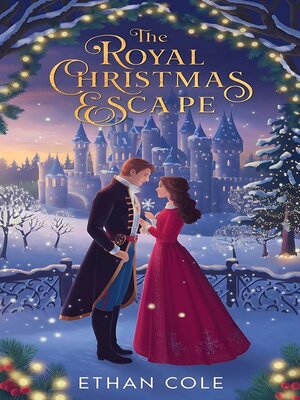 cover image of The Royal Christmas Escape